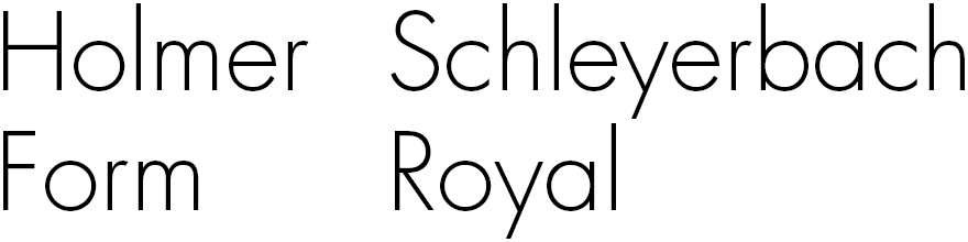 Holmer Schleyerbach Form Royal